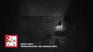 Aphex Twin - &quot;Windowlicker&quot; (Mo Serious Edit)