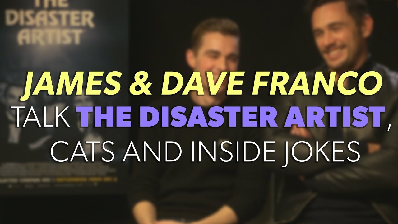 JAMES FRANCO & DAVE FRANCO Talk The Disaster Artist, Inside Jokes & Cats! | Interview | The Hook