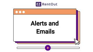 How to Use Alerts and Emails Module in EZRentOut | Step-by-Step Rental Software Tutorial