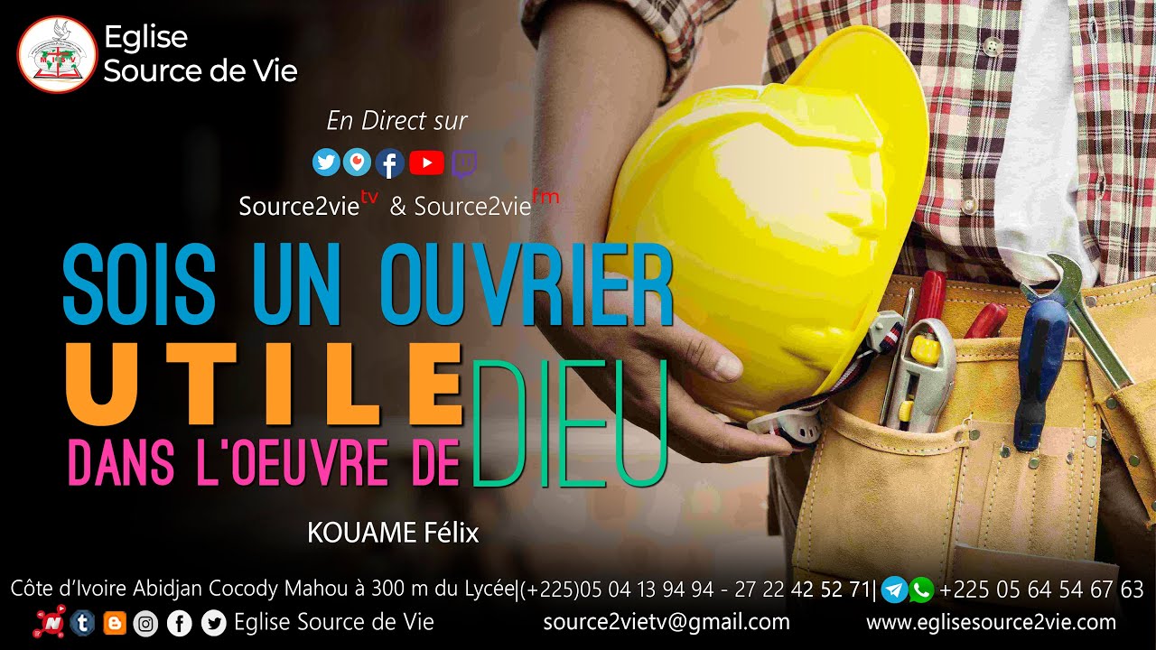 SALEEM 2022 | KOUAME Félix | Sois un ouvrier utile dans l'oeuvre de Dieu