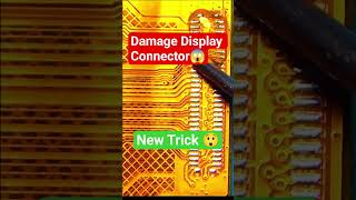 Damage Display Connector Replace pp 01📲🛠✅ #mobilerepair #shortsfeed #microsoldering #shorts