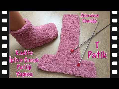 Kadife İpten Çocuklar İçin T Patik Yapımı- 4-6 Yaş Çocuk Patiği- Tüylü Kadife İpten Ev Botu- Panduf