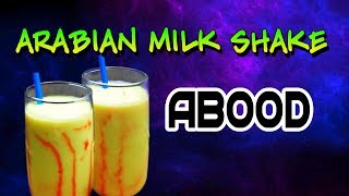 ABOOD Arabian Milk Shake