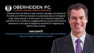 Oberheiden P.C. | California Privacy Rights Act Defense