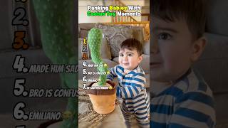 Ranking Babies With Cactus Toy Moments
