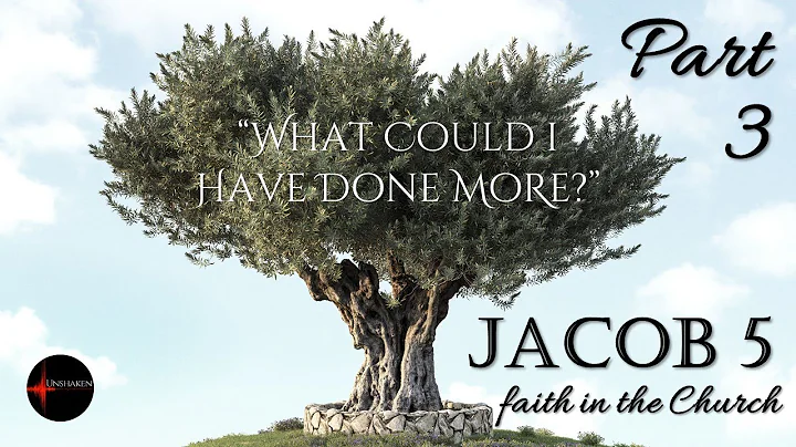 When Faith in the Church is Shaken (Jacob 5 - part...