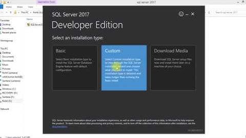 Microsoft SQL Server 2017 Developer Edition installation