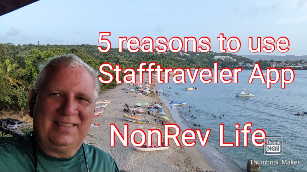 NonRev Life - 5 Reason we love the Stafftraveler App -