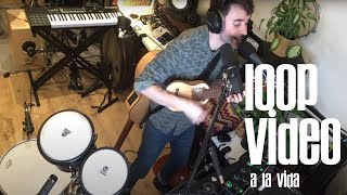 Looping Boss RC-505 pedal - Multi-Instrumental video - Gizmo Varillas - A La Vida (loop video)