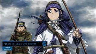 Golden Kamuy Season 4 Opening Full : NEVER SAY GOODBYE - ALI feat. Mummy-D Lyrics [CC]