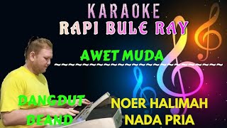 Awet Muda  Noer Halimah karaoke Nada Pria  Lirik  Dutbend  Rapi Bule