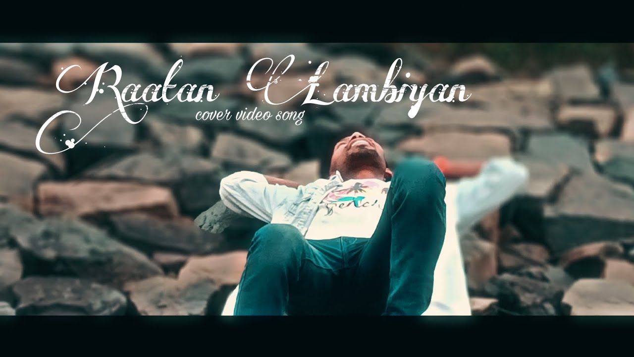 Raatan Lambiyan Song Hindi song jubin nautiyal song hindi 