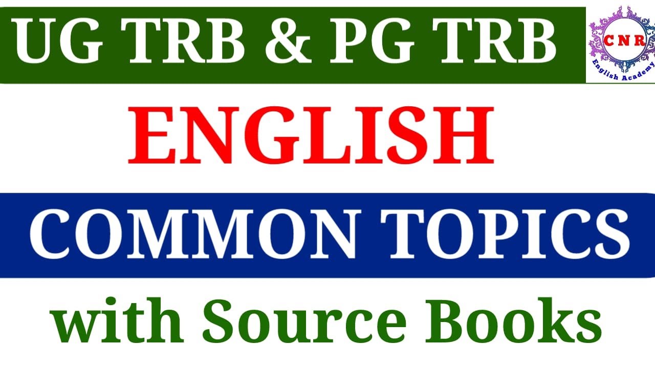UG TRB | PG TRB | ENGLISH | COMMON TOPICS | with Source Books