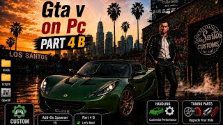GTA V MODDING TUTORIALS PART -4 B