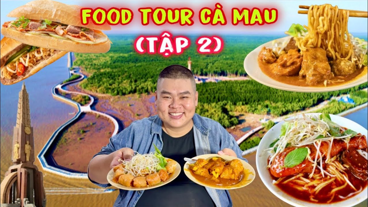 Food Tour Cà Mau Tập 2 | Mập Food | Thưởng Thức Bánh Tầm Cay Đạo Trứ Danh Tại Cà Mau