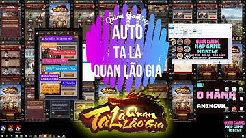 Auto Ta Là Quan Lão Gia | Quinn Gaming