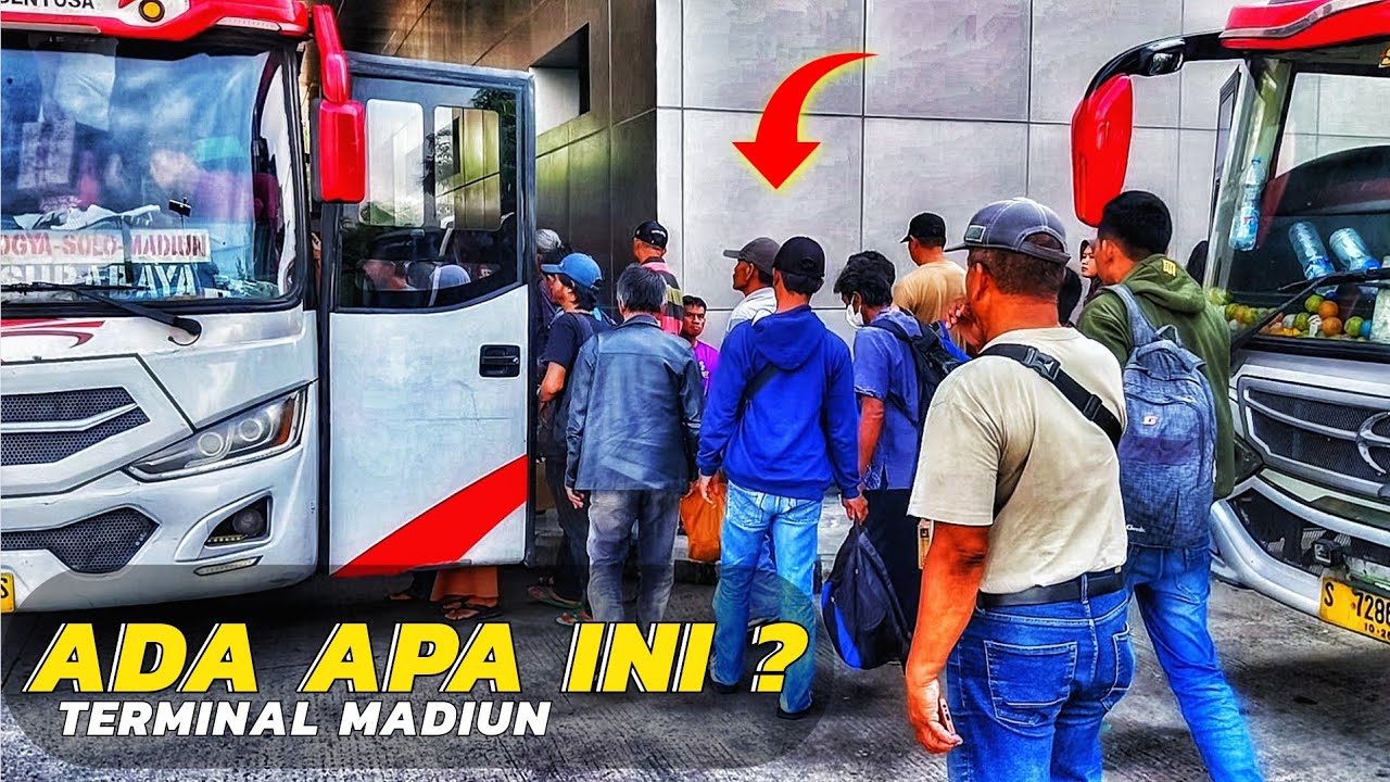 MIRA PERPAL PENUMPANG HARUS DIOPER‼️ TERMINAL MADIUN TERBARU🔥🔥