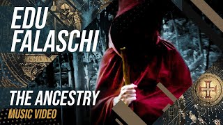 EDU FALASCHI l The Ancestry l  