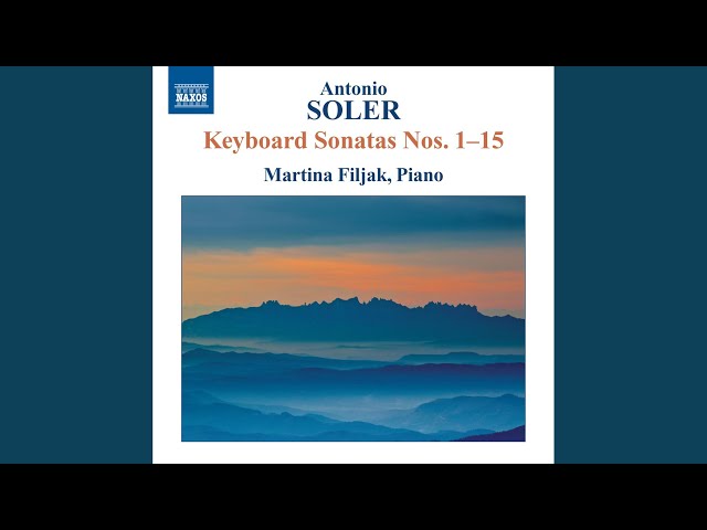 Soler - Sonate pour clavier n°14 : Martina Filjak