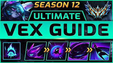 VEX ULTIMATE GUIDE Season 12 (2022) | Best Runes, Items, Tips, Combos, Gameplay, Matchups | Zoose