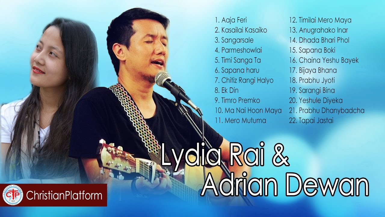 Best of Adrian Dewan  Lydia Rai Nepali Christian Song Collection  Christian Sansar Official Video