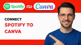 How to Connect Spotify to Canva [2026 Full Guide]