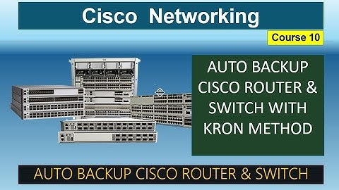 CISCO || How to Run Auto Backup Cisco Router and Switch With Kron Method