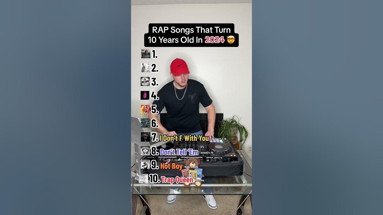 Rap Songs that turn 10 Years Old in 2024 YouTube