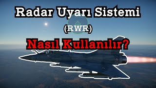 Radar Uyarı Sistemi (RWR) Rehberi