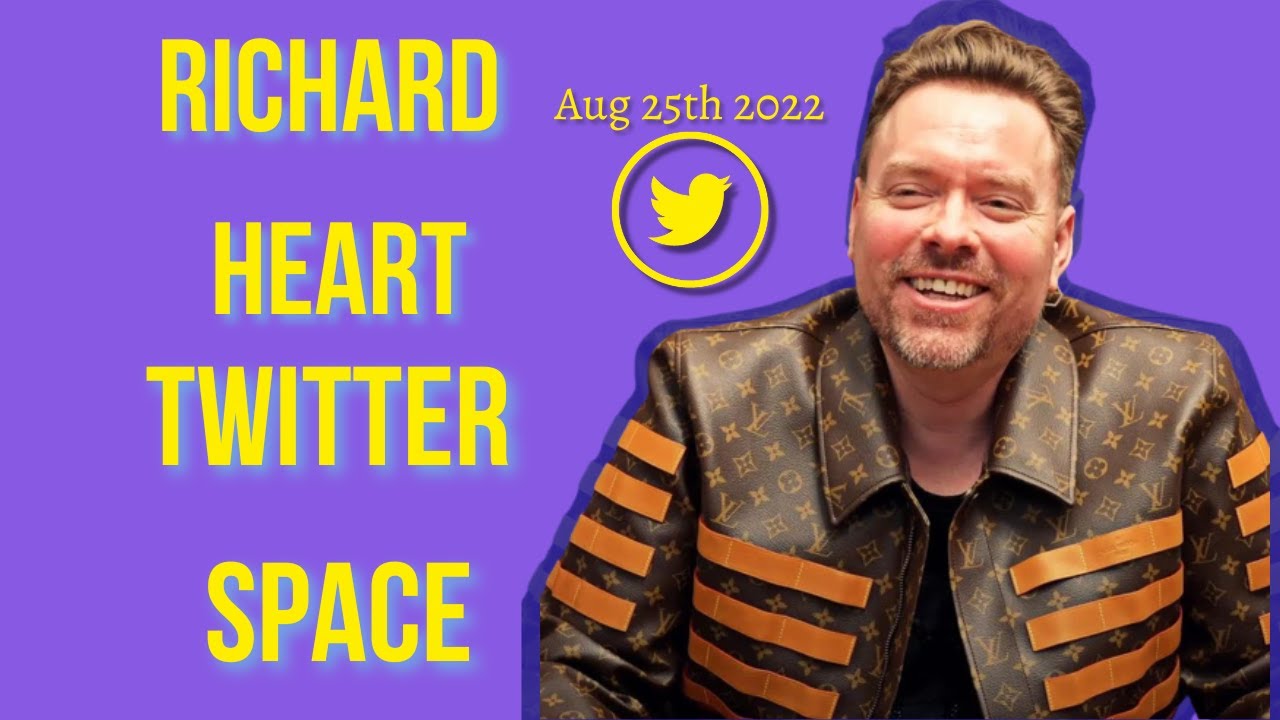 Richard Heart - DeFi 3.0? Bear Market Ending? (Exclusive Twitter Space 8.25 - w/ Visuals)