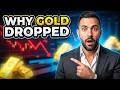 LIVE Gold Analysis: The Real Reason Prices Dropped