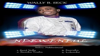 Waly Ballago Seck - Saraba chords