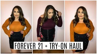 FALL FOREVER 21 PLUS TRY-ON HAUL | PLUS SIZE FASHION