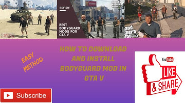 How to Download And Install Bodyguard Mod In GTA V