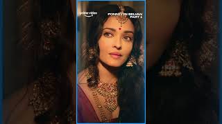 Ponniyin Selvan Part 1 - Beautiful Nandini 🔥| Aishwarya Rai Bachchan #primevideoindia