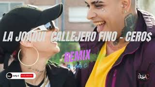 LA JOAQUI | CALLEJERO FINO - CERO$  [REMIX] ✘ Arly C