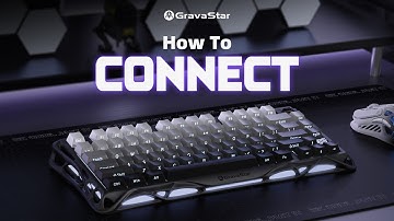 Tutorial | How To Connect GravaStar Mercury Mechanical Keyboard | For K1 Pro/K1/K1 Lite | 3 Ways