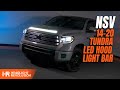 NSV LED Light bar for the Toyota Tundra Install Steps