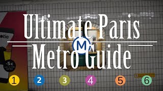 Riding the Metro in Paris: The Complete Video Guide