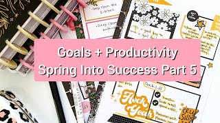 Productive Planning // Goal Planning // Good Habits Happy Planner // Spring Into Success Part 5