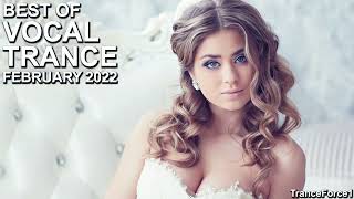 Best Of Vocal Trance Mix (February 2022) | Tranceforce1