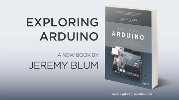 EXPLORING ARDUINO: A New Book by Jeremy Blum!