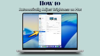 How to Automatically Adjust Brightness on Mac