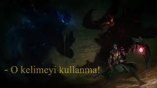 Kayn ve Rhaast'ın Komik diyaloglari :). l League of Legends l Quaxanos l