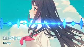Nightcore - Burning