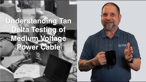 Tangent Delta Testing: Beyond the Basics