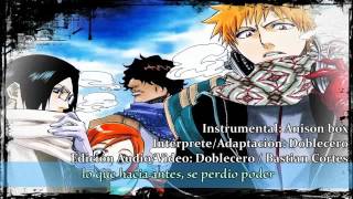 Bleach ending 2  FULL  Español Latino ~ Thank You