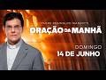 ORAÇÃO DA MANHÃ | 14/06/2026 | @PadreManzottiOficial