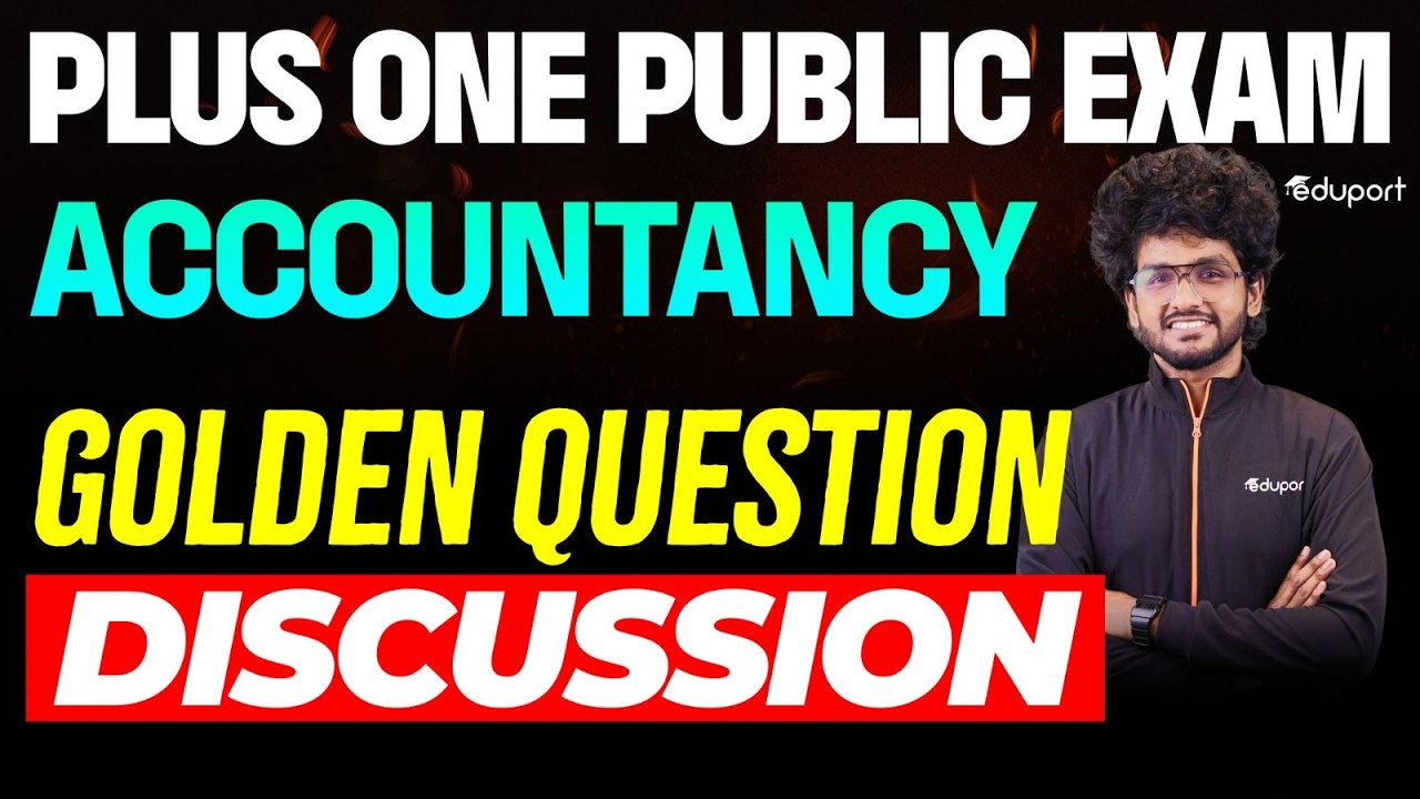 Plus One Accountancy Golden questions | Eduport Plus One