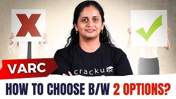 How to Choose Between 2 Close Options in VARC | Sayali Ma’am’s Strategy